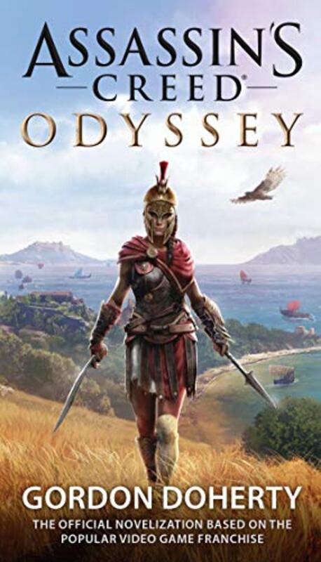 Book cover for "Assassin's Creed Odyssey: The Official Novelization" by Gordon Doherty