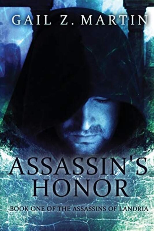 Book cover for "Assassin's Honor" by Gail Z Martin