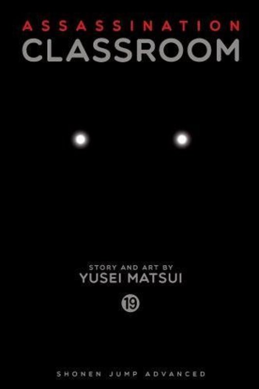 Book cover for "Assassination Classroom, Vol. 19" by Yūsei Matsui