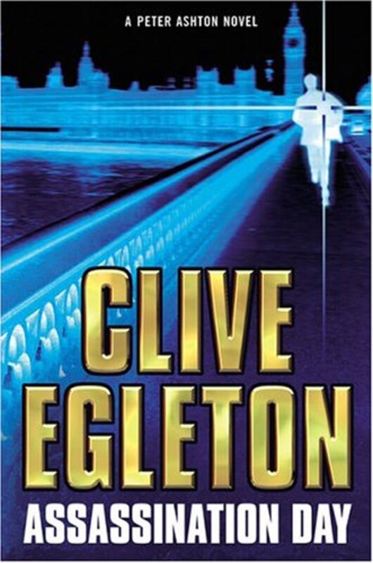 Book cover for "Assassination Day" by Clive Egleton