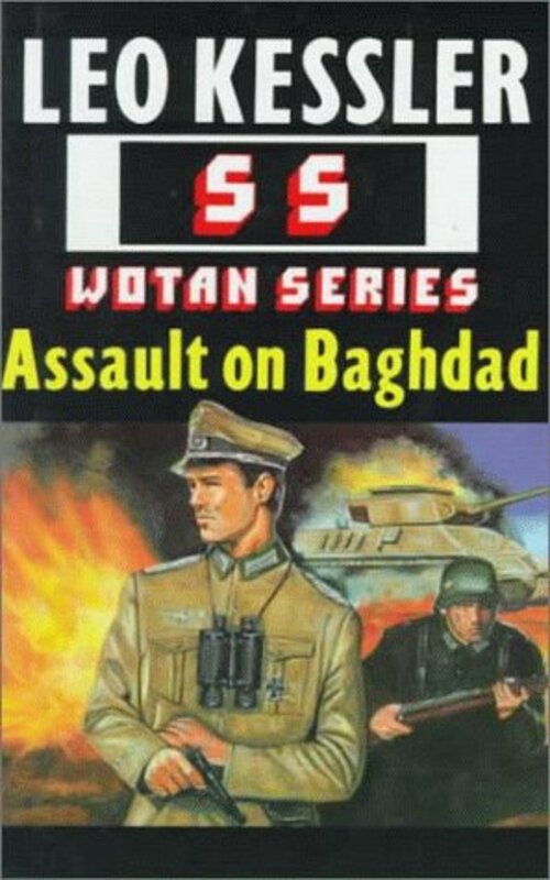 Book cover for "Assault on Baghdad" by Leo Kessler