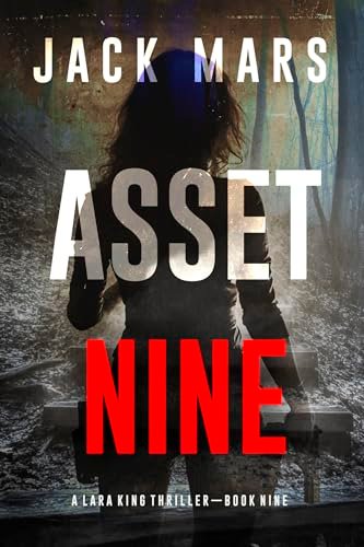 Book cover for "Asset Nine" by Jack Mars