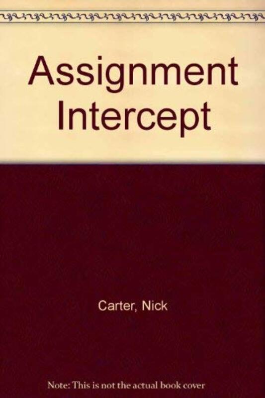 Book cover for "Assignment Intercept" by Nick Carter