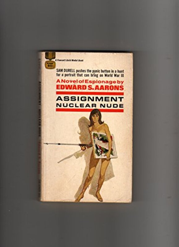 Book cover for "Assignment Nuclear Nude" by Various