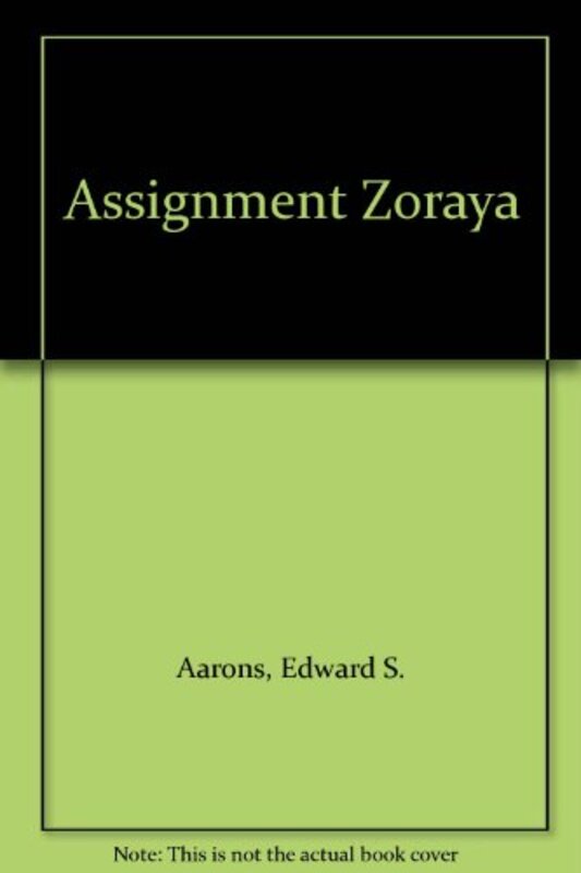 Book cover for "Assignment Zoraya" by Various