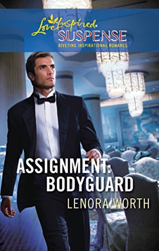 Book cover for "Assignment: Bodyguard" by Lenora Worth