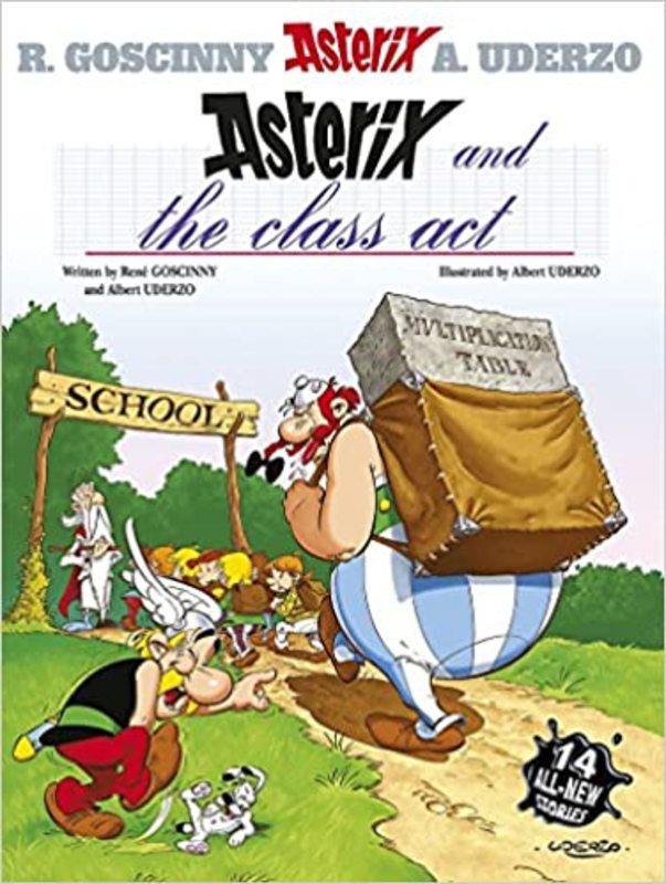 Book cover for "Asterix and the Class Act" by Goscinny