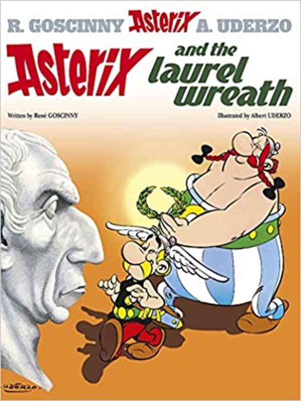 Book cover for "Asterix and the Laurel Wreath" by Goscinny