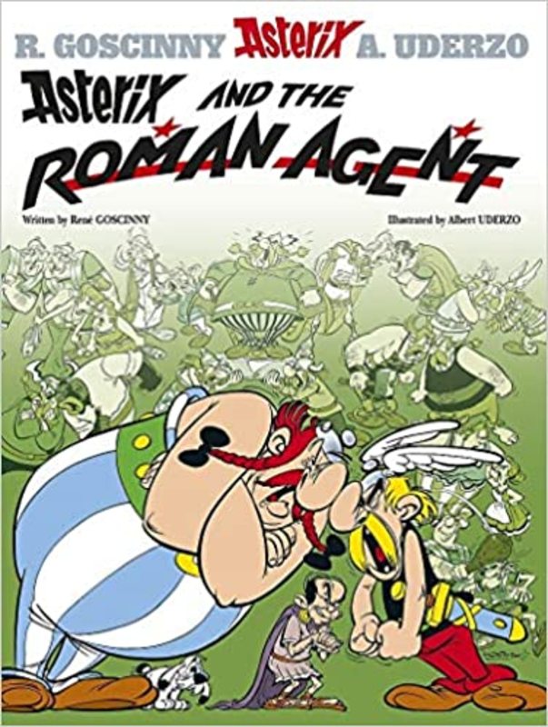 Book cover for "Asterix and the Roman Agent" by Goscinny