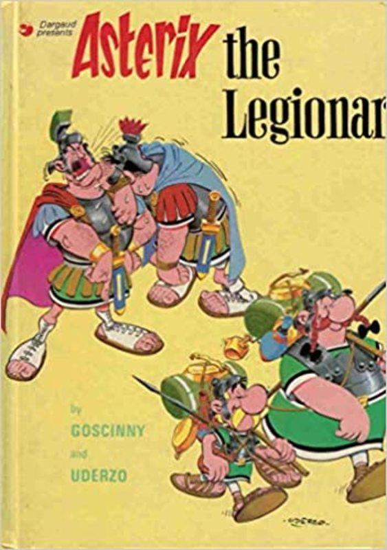Book cover for "Asterix the Legionary" by Goscinny