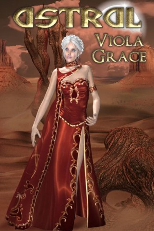 Book cover for "Astral" by Viola Grace