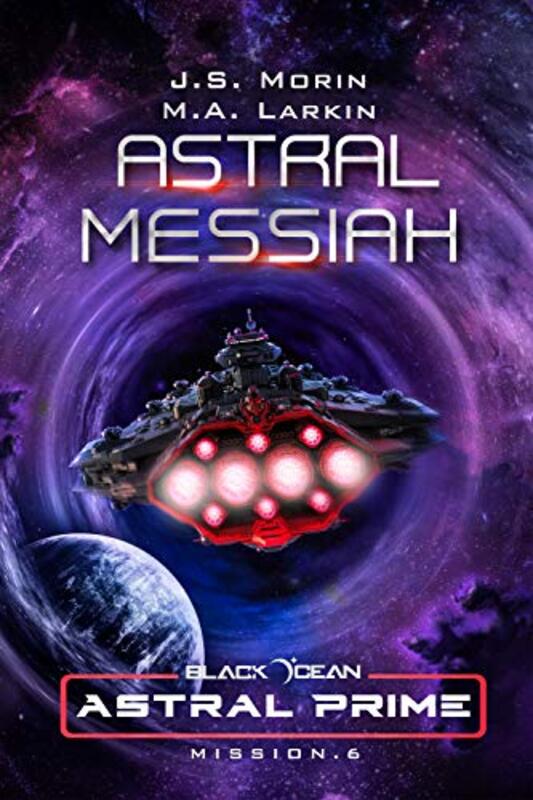 Book cover for "Astral Messiah" by JS Morin
