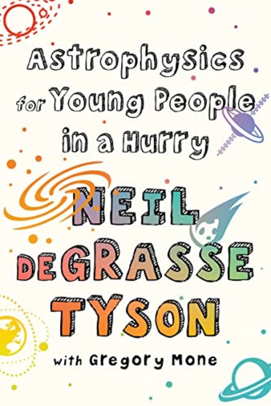 Book cover for "Astrophysics for Young People in a Hurry"