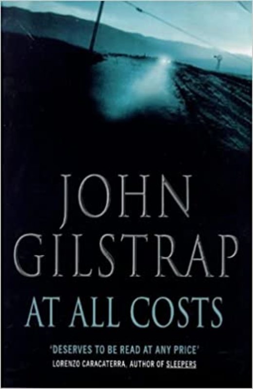 Book cover for "At All Costs" by John Gilstrap