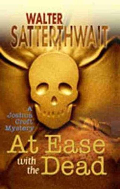 Book cover for "At Ease with the Dead" by Walter Satterthwait