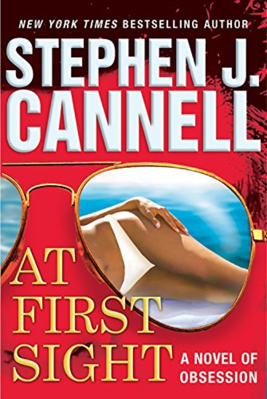 Book cover for "At First Sight" by Stephen J Cannell