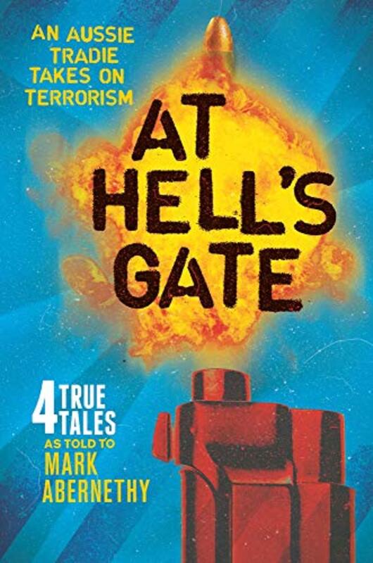 Book cover for "At Hell's Gate" by Mark Abernethy