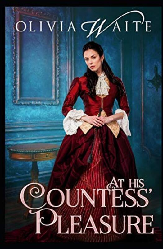 Book cover for "At His Countess' Pleasure" by Olivia Waite