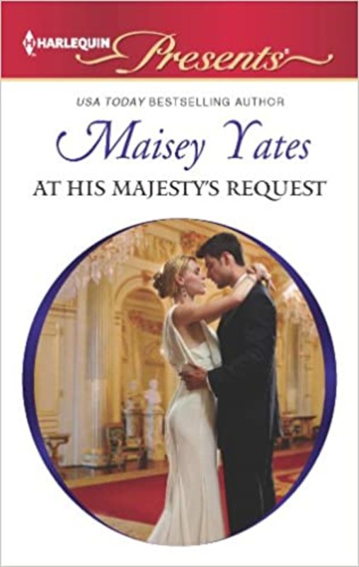 Book cover for "At His Majesty's Request" by Maisey Yates