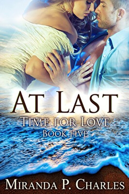 Book cover for "At Last" by Miranda P Charles