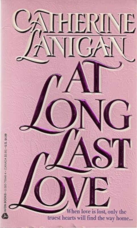 Book cover for "At Long Last Love" by Catherine Lanigan