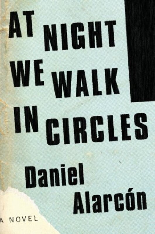 Daniel Alarcon book cover