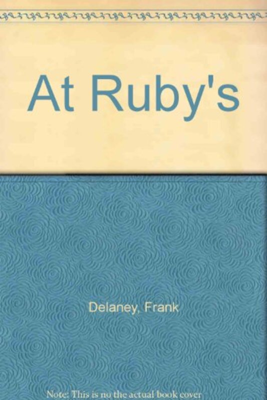 Book cover for "At Ruby's" by Frank Delaney