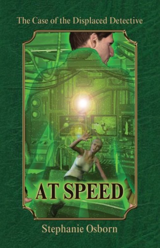 Book cover for "At Speed" by Stephanie Osborn