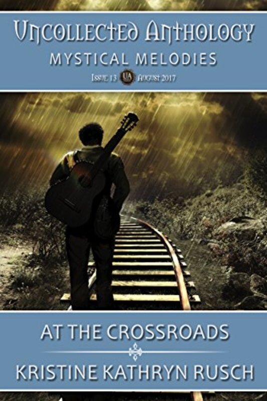 Book cover for "At The Crossroads" by Kristine Kathryn Rusch