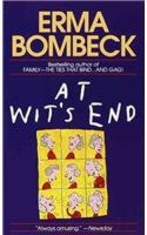 Book cover for "At Wit's End" by Erma Bombeck