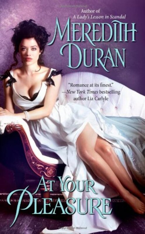 Book cover for "At Your Pleasure" by Meredith Duran