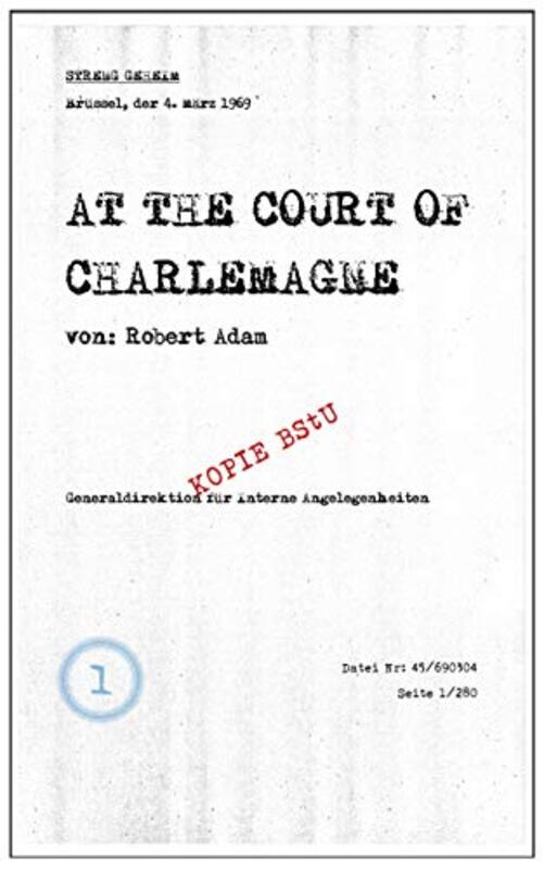Book cover for "At the Court Of Charlemagne" by Robert Adam