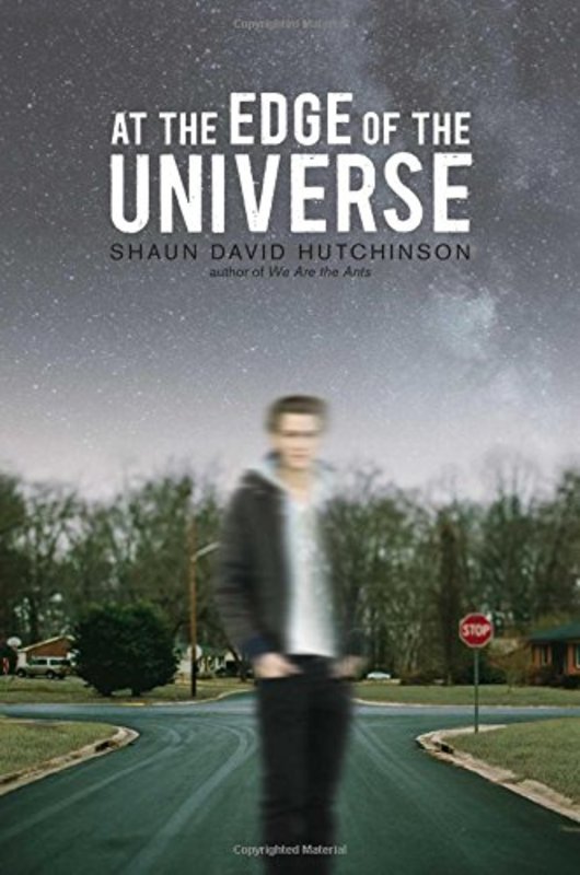 Book cover for "At the Edge of the Universe" by Shaun David Hutchinson