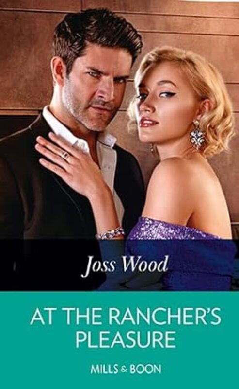 Book cover for "At the Rancher's Pleasure" by Joss Wood