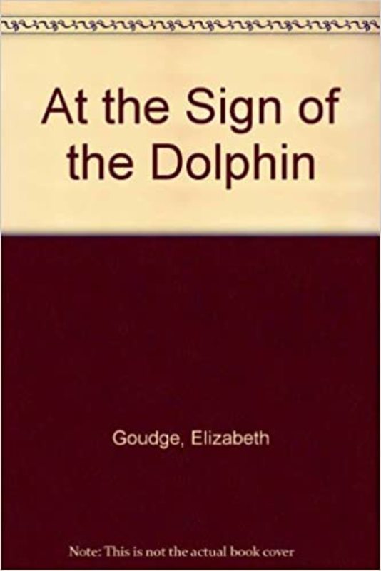 Book cover for "At the Sign of the Dolphin" by Elizabeth Goudge