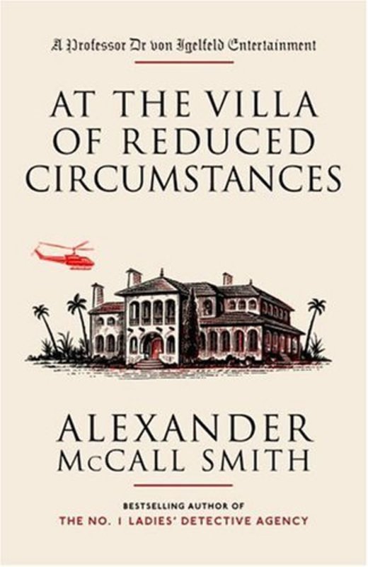 Book cover for "At the Villa of Reduced Circumstances" by Alexander McCall Smith
