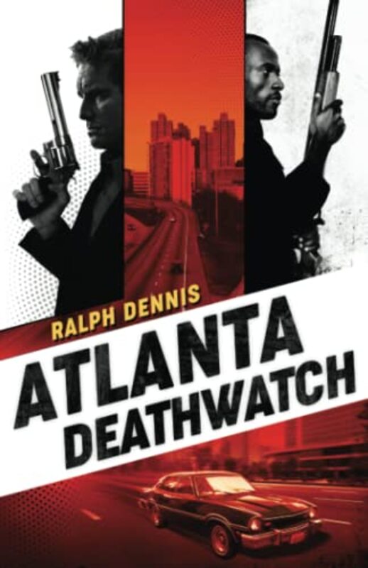 Book cover for "Atlanta Deathwatch" by Ralph Dennis