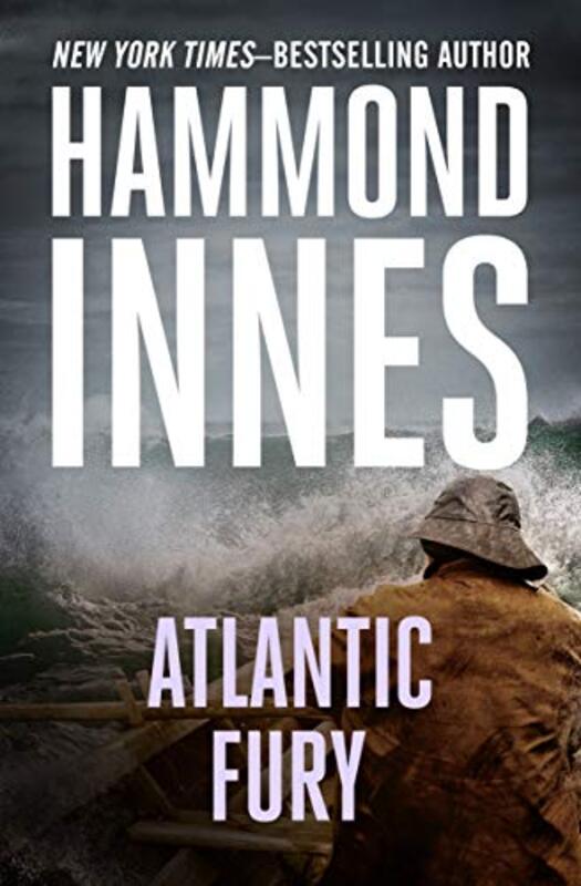 Book cover for "Atlantic Fury" by Hammond Innes