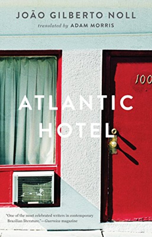 Book cover for "Atlantic Hotel" by Adam Morris