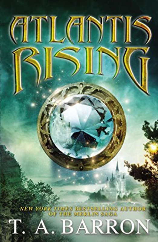 Book cover for "Atlantis Rising" by TA Barron