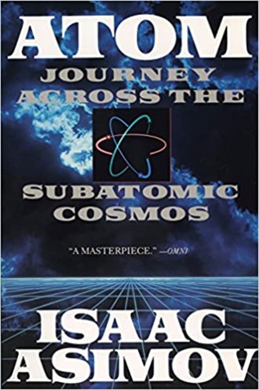 Book cover for "Atom" by Isaac Asimov