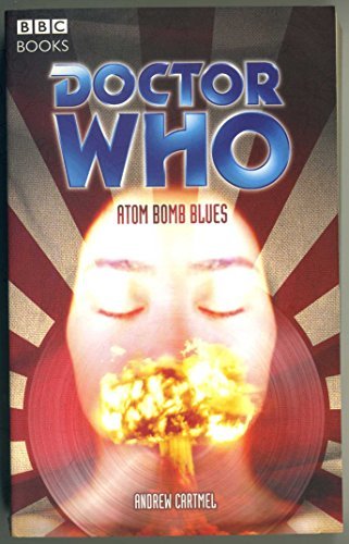 Book cover for "Atom Bomb Blues" by Andrew Cartmel