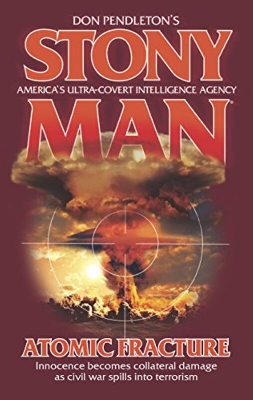 Book cover for "Atomic Fracture" by Don Pendleton