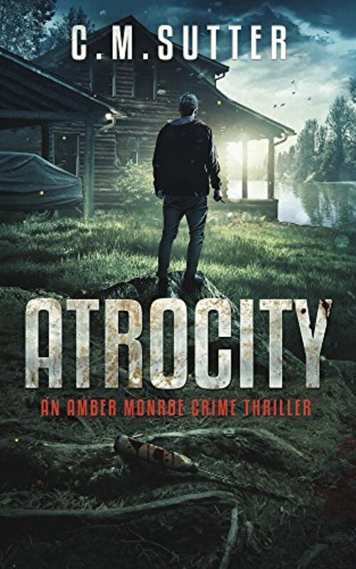 Book cover for "Atrocity" by CM Sutter