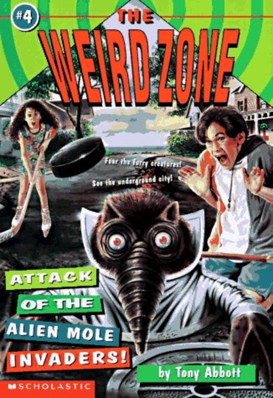 Book cover for "Attack of the Alien Mole Invaders!" by Tony Abbott