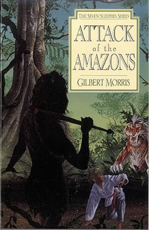 Book cover for "Attack of the Amazons" by Gilbert Morris