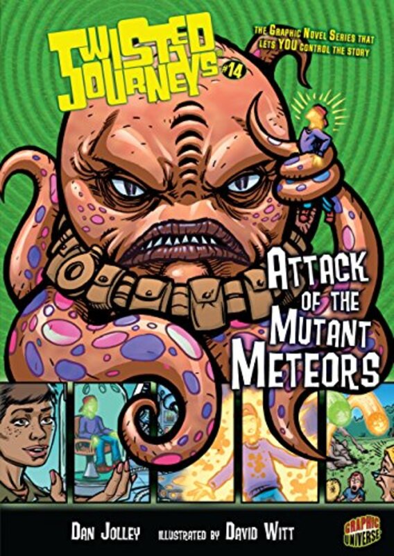 Book cover for "Attack of the Mutant Meteors" by Dan Jolley