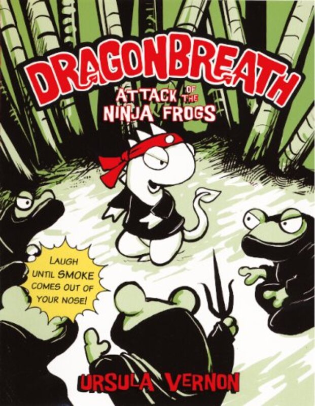 Book cover for "Attack of the Ninja Frogs" by Ursula Vernon