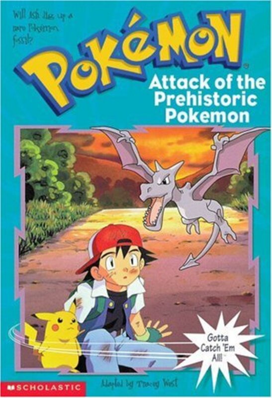 Book cover for "Attack of the Prehistoric Pokemon" by Tracey West
