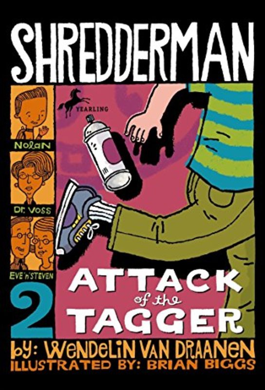 Book cover for "Attack of the Tagger" by Wendelin Van Draanen